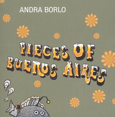 CD-Cover: Andra Borlo - Pieces of Buenos Aires