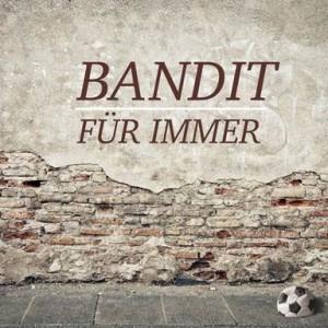 CD-Cover: Bandit- Für immer