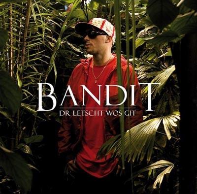 CD-Cover: Bandit - Dr letscht wos git