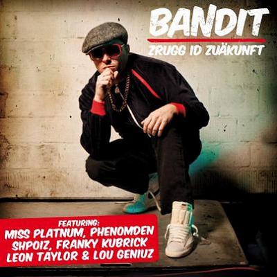CD-Cover: Bandit - Zrugg id Zuäkunft