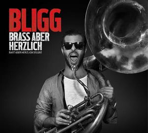 CD-Cover: Bligg - Brass aber herzlich