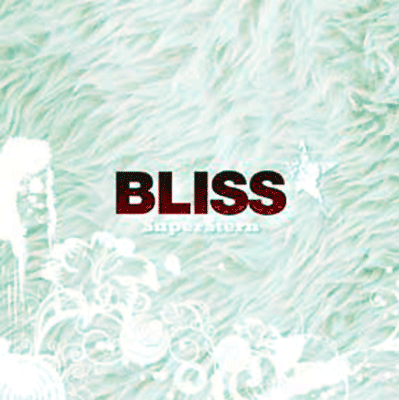 Das zweite Bliss-Album namens Superstern - Cover