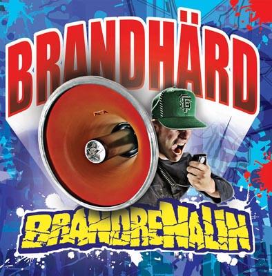 CD-Cover: Brandhärd - Brandrenalin