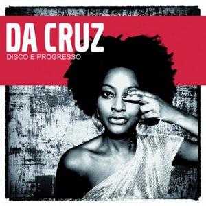 Cover Disco e Progresso von Da Cruz