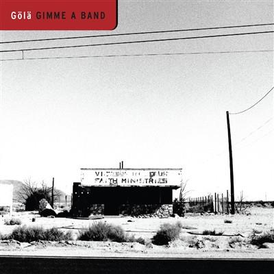 CD-Cover: Gölä - Gimme a Band