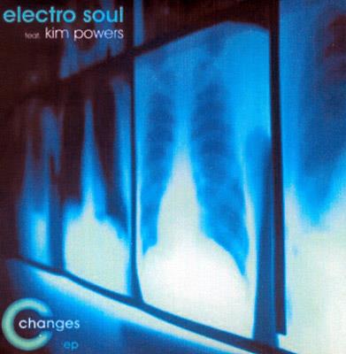 Changes - aktuelle EP von Electro Soul feat Kim Powers