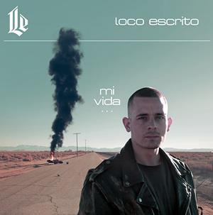 Cover Mi Vida von Loco Escrito