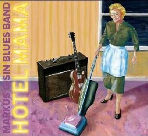 CD-Cover: Markus Gisin Blues Band - Hotel Mama