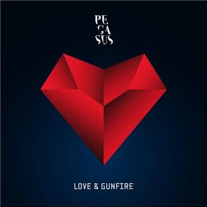 Cover Love & Gunfire von Pegasus