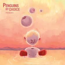 Cover Phobobic von Penguins by Choice