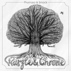 CD-Cover: Phumaso & Smack - Wurzle & Chrone