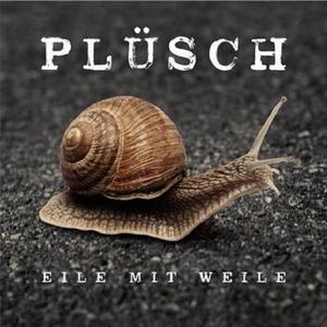 CD-Cover: Plüsch - Eile mit Weile