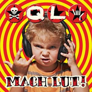 CD-Cover: QL - Mach lut!