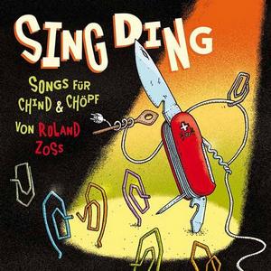 CD-Cover: Roland Zoss - SingDing