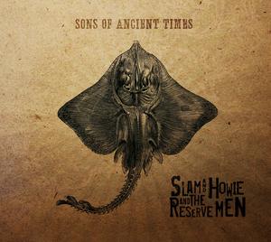 Slam & Howie and the reserve men - CD Cover