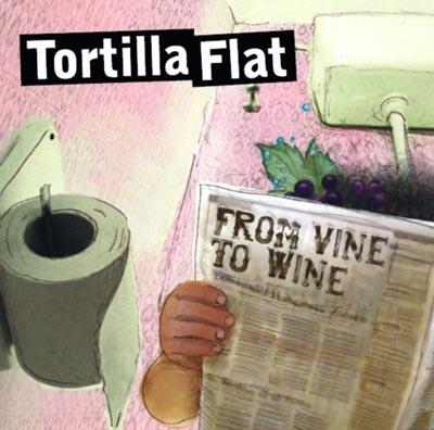 CD-Cover: Tortilla Flat - From Vine to Wine