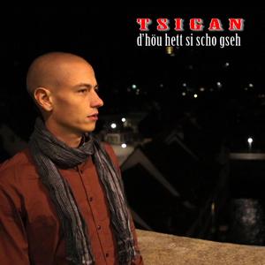 CD-Cover: Tsigan - D'Höu hett si scho gseh